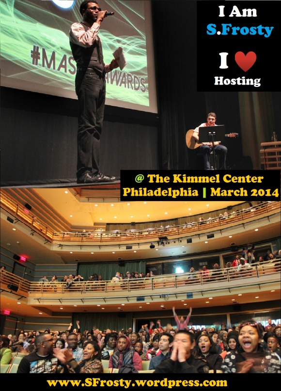 S.Frosty hosts PYMC's Mashed [Youth] Media Awrds at the Kimmel Center in Philadelphia, PA | March 29, 2014